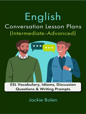 cover image of English Conversation Lesson Plans (Intermediate-Advanced)